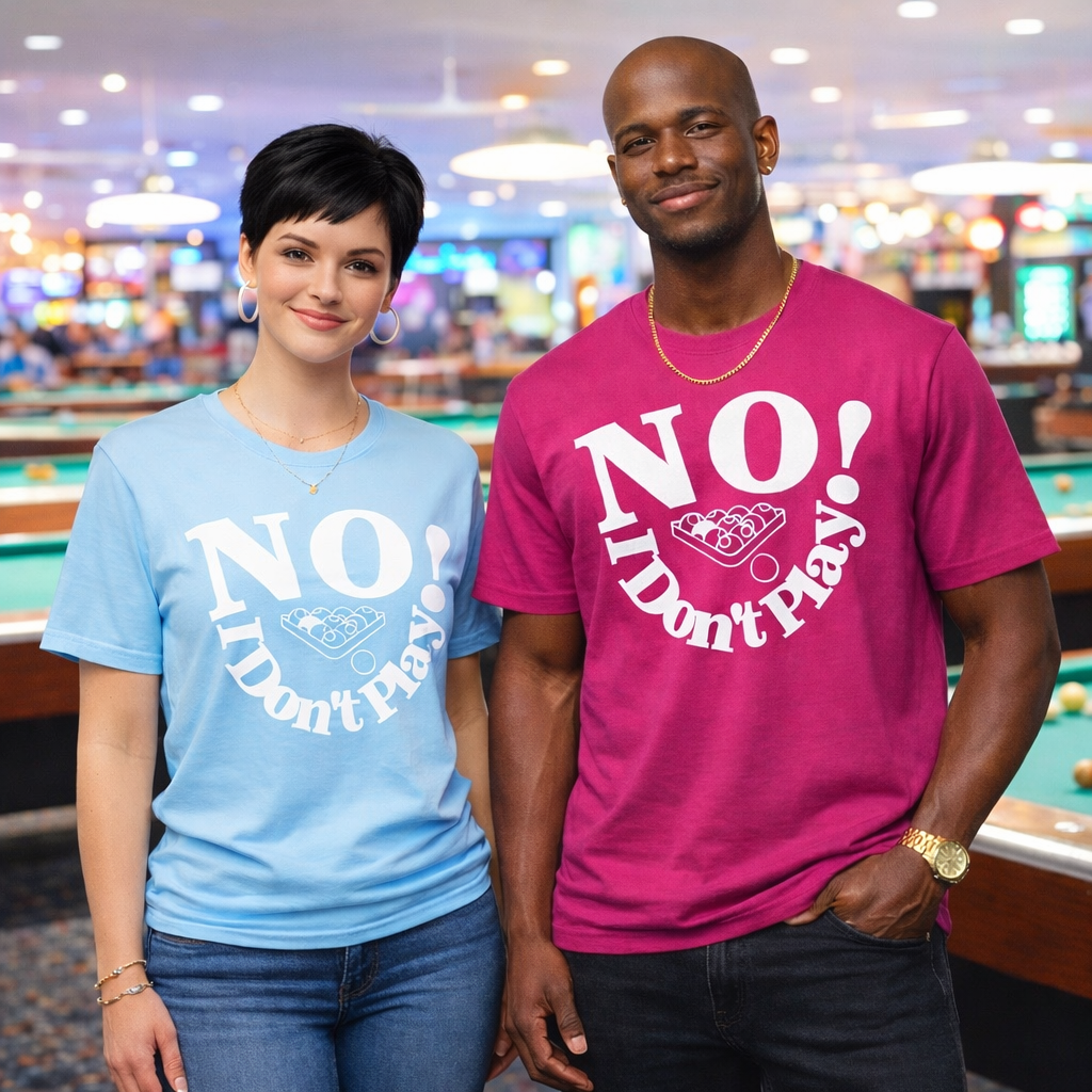 NO! I Don't Play.. Pool: Long Sleeve & Classic T-Shirts