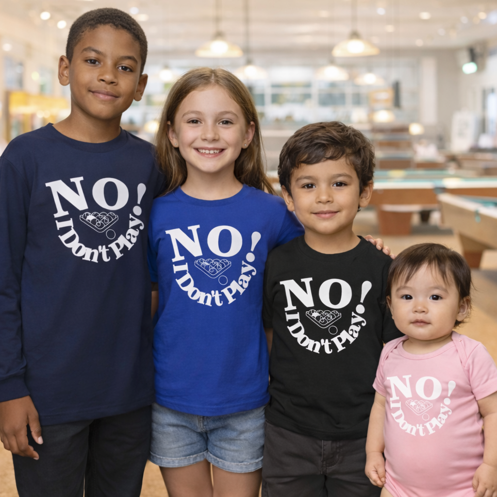NO! I Don't Play.. Pool: Baby, Toddler, & Youth Wear