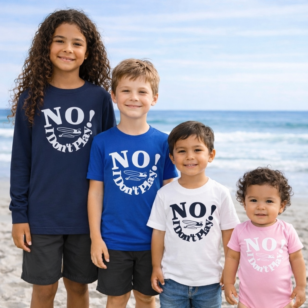 NO! I Don't Play.. Surfing: Baby, Toddler, & Youth Wear