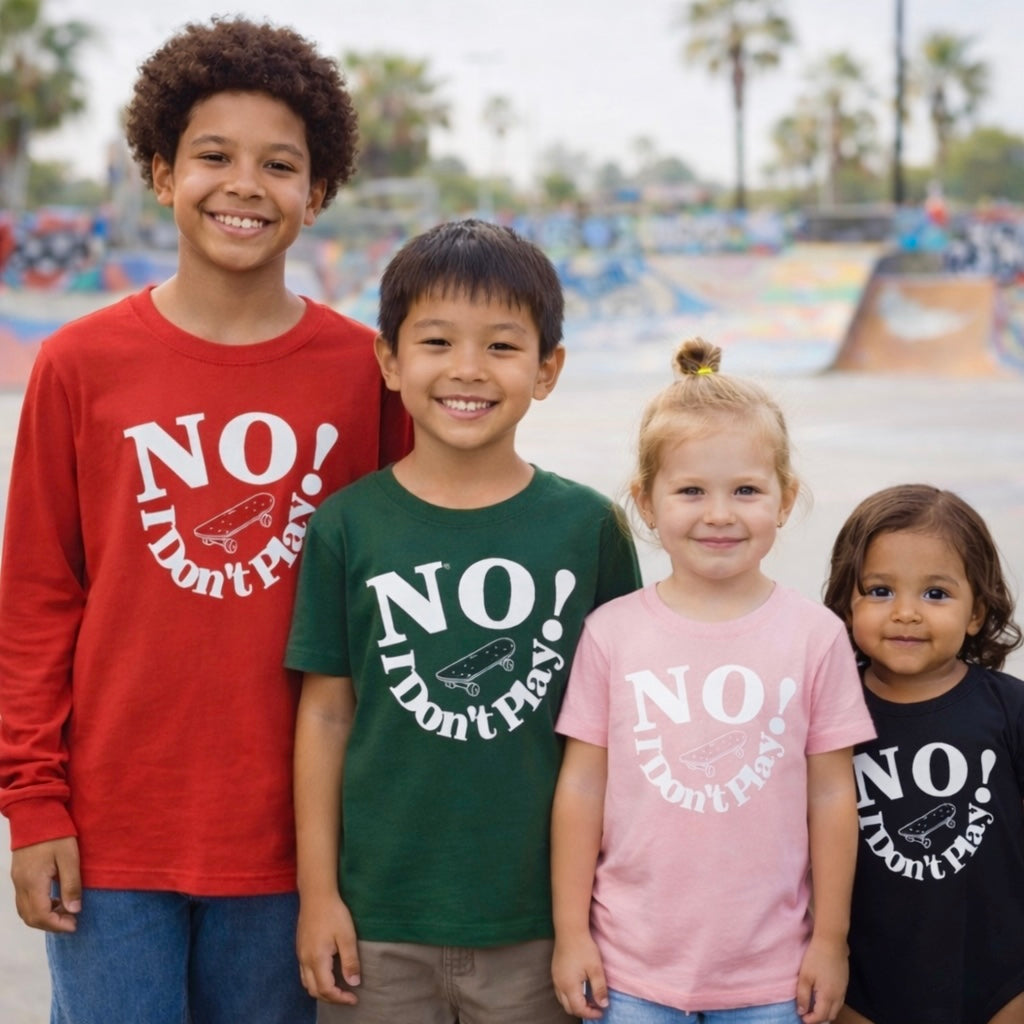 NO! I Don't Play.. Skateboarding: Baby, Toddler, & Youth Wear